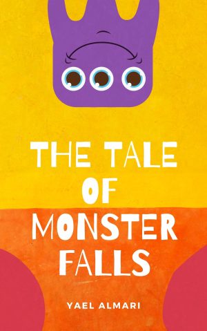 The Tale of Monster Falls